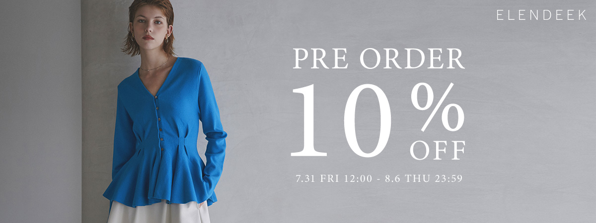 PRE ORDER10%OFF