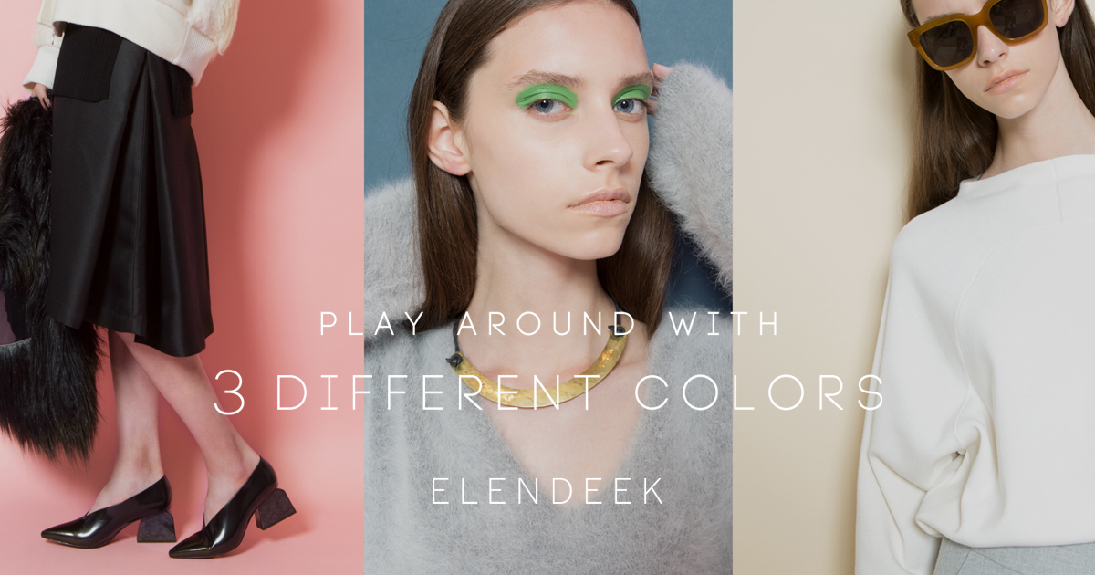 ELENDEEK MAGAZINE #04 Play around with 3 different color|ELENDEEK